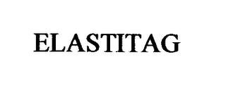 ELASTITAG trademark