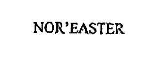 NOR'EASTER trademark