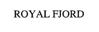 ROYAL FJORD trademark