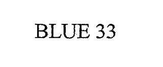 BLUE 33 trademark