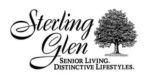 STERLING GLEN SENIOR LIVING. DISTINCTIVE LIFESTYLES. trademark