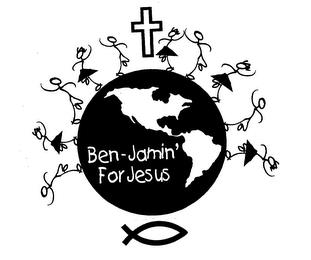 BEN-JAMIN' FOR JESUS trademark