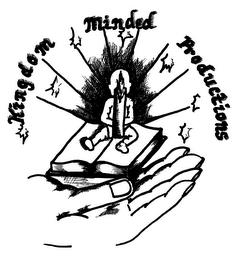 KINGDOM MINDED PRODUCTIONS trademark