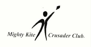 MIGHTY KITE CRUSADER CLUB trademark