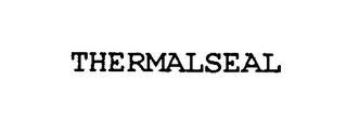 THERMALSEAL trademark