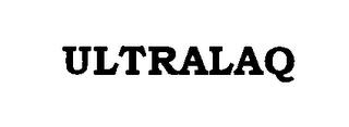 ULTRALAQ trademark