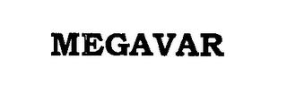 MEGAVAR trademark