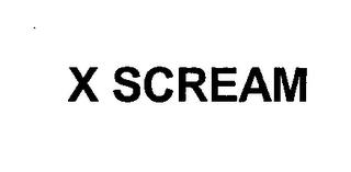 X SCREAM trademark