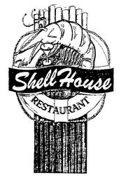 THE SHELL HOUSE SEAFOOD RESTAURANT trademark