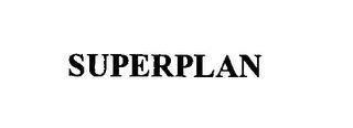 SUPERPLAN trademark