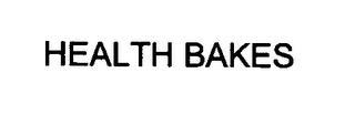 HEALTH BAKES trademark