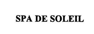 SPA DE SOLEIL trademark