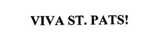 VIVA ST. PATS! trademark