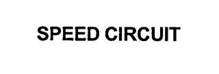 SPEED CIRCUIT trademark