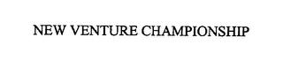 NEW VENTURE CHAMPIONSHIP trademark