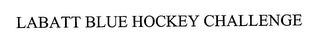 LABATT BLUE HOCKEY CHALLENGE trademark