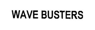 WAVE BUSTERS trademark