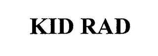 KID RAD trademark