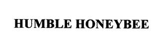 HUMBLE HONEYBEE trademark