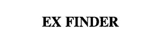 EX FINDER trademark