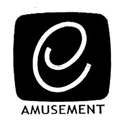 E AMUSEMENT trademark