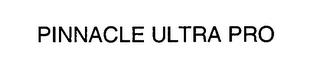 PINNACLE ULTRA PRO trademark