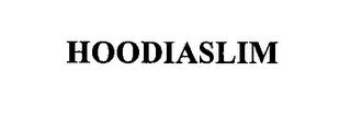 HOODIASLIM trademark