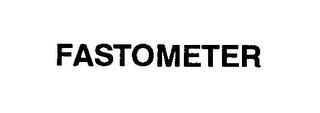 FASTOMETER trademark