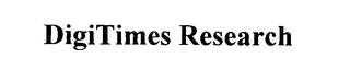 DIGITIMES RESEARCH trademark