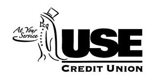 AT YOUR SERVICE USE CREDIT UNION trademark