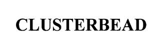 CLUSTERBEAD trademark