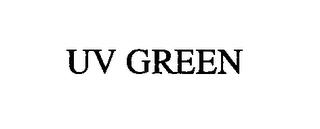 UV GREEN trademark