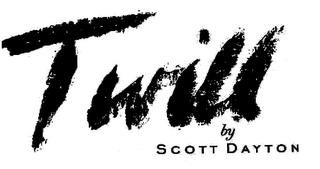 TWILL BY SCOTT DAYTON trademark