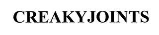 CREAKYJOINTS trademark