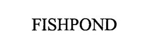 FISHPOND trademark