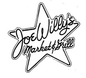 JOE WILLY'S MARKET & GRILL trademark