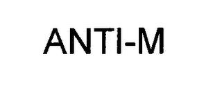 ANTI-M trademark