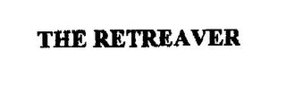 THE RETREAVER trademark