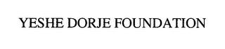 YESHE DORJE FOUNDATION trademark