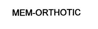 MEM-ORTHOTIC trademark