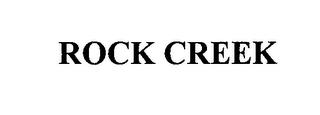 ROCK CREEK trademark