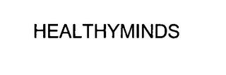 HEALTHYMINDS trademark