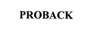 PROBACK trademark