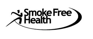 SMOKE FREE HEALTH trademark