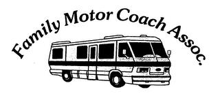 FAMILY MOTOR COACH ASSOC. trademark