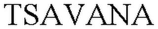 TSAVANA trademark