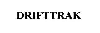 DRIFTTRAK trademark