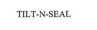 TILT-N-SEAL trademark