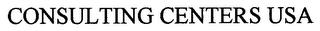 CONSULTING CENTERS USA trademark