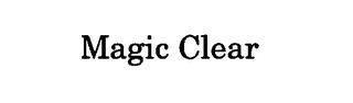 MAGIC CLEAR trademark